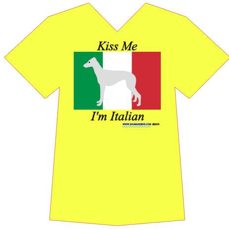 Kiss Me I'm Italian - Italian Greyhound T-Shirt